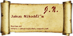 Jakus Nikodém névjegykártya